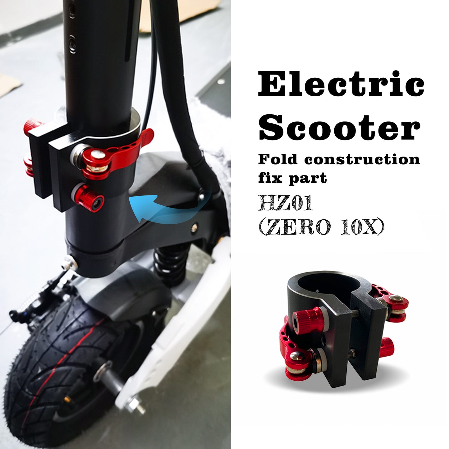 Monorim HZ01 Clamp for Zero 10x/8x Kaabo escooter fold construction fix part